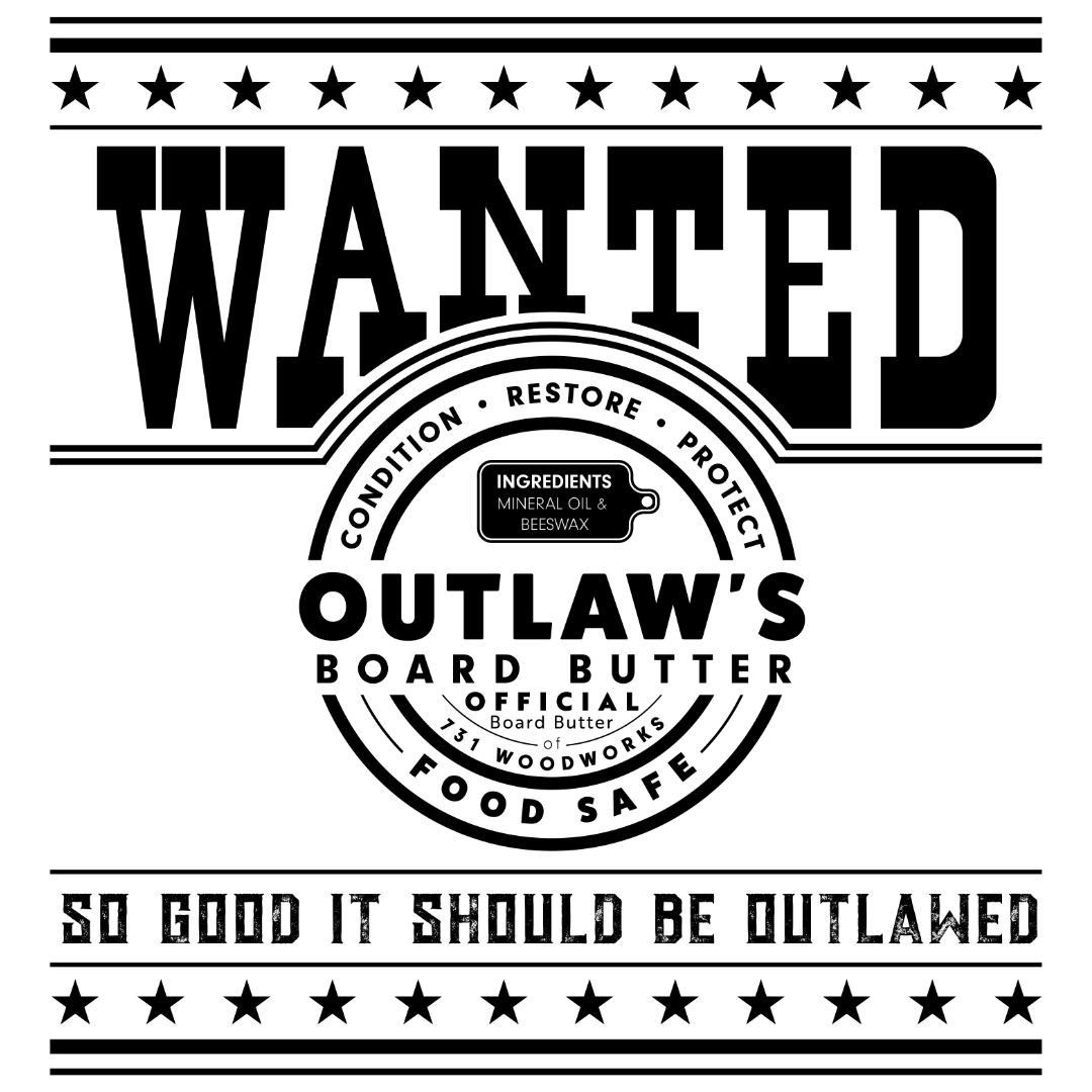 Outlaw's Board Butter